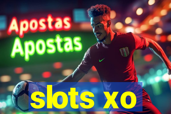 slots xo